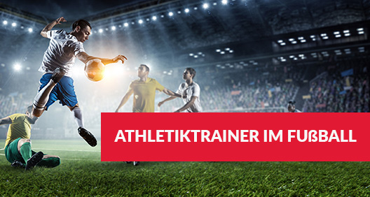 Weiterbildung zum Athletiktrainer im Fußball